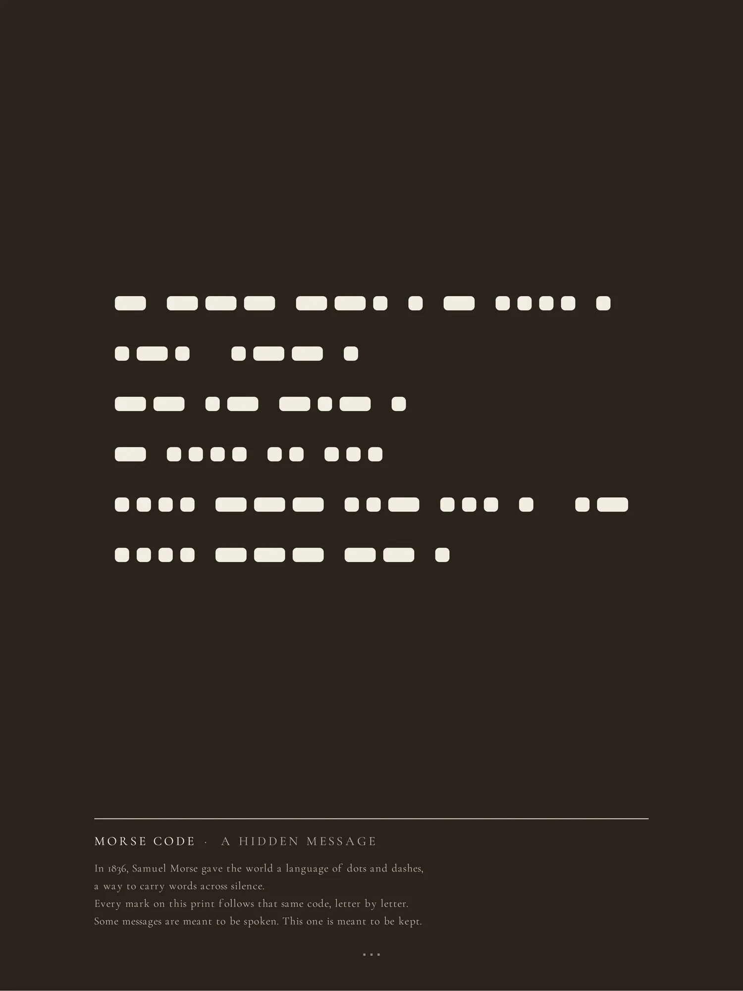 Telegram Morse code art print on charcoal: the message appears only as Morse code